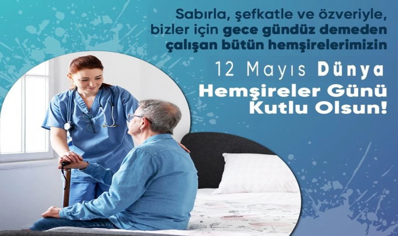 12 Mayıs Dünya Hemşireler Günü