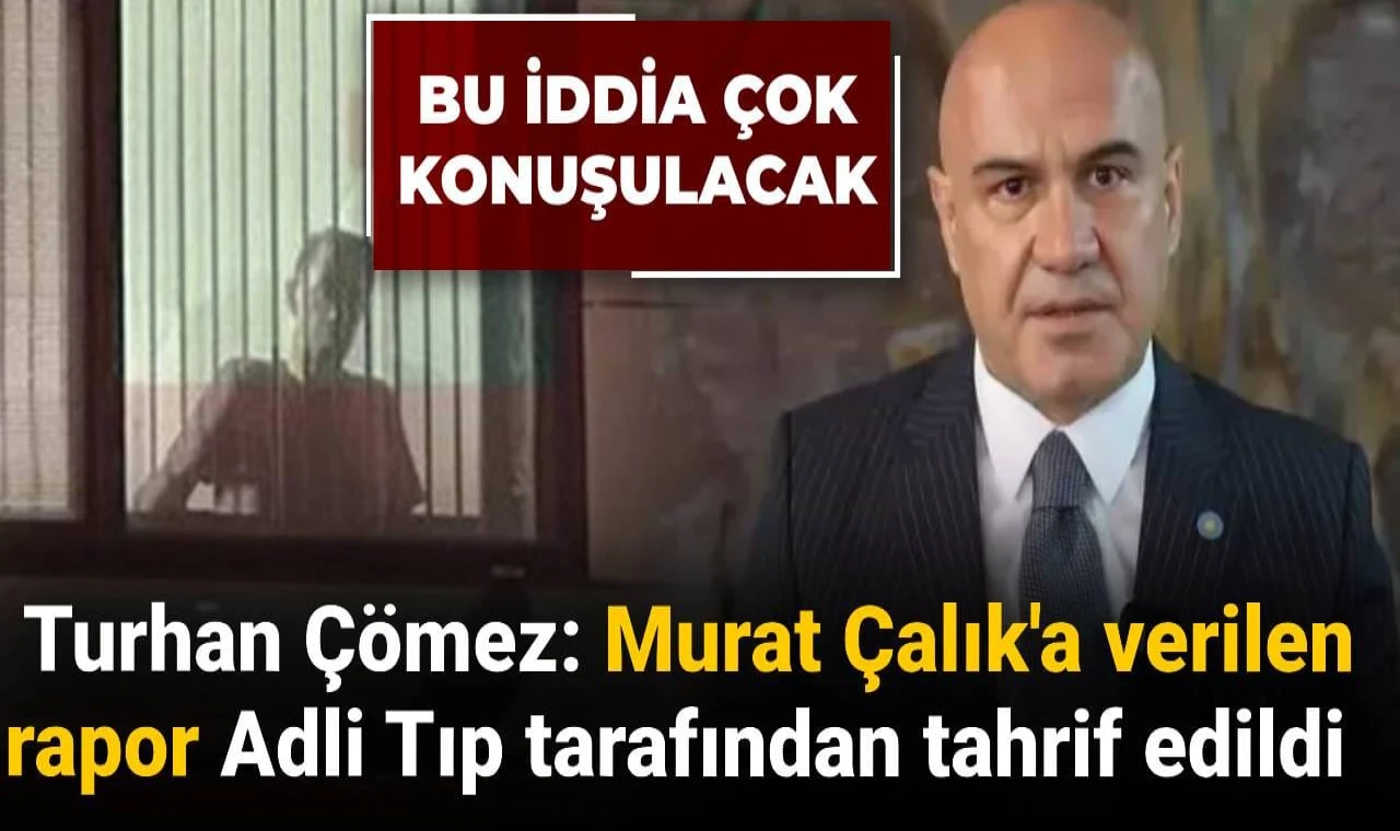 Dr. Turhan Çömez'in iddiası
