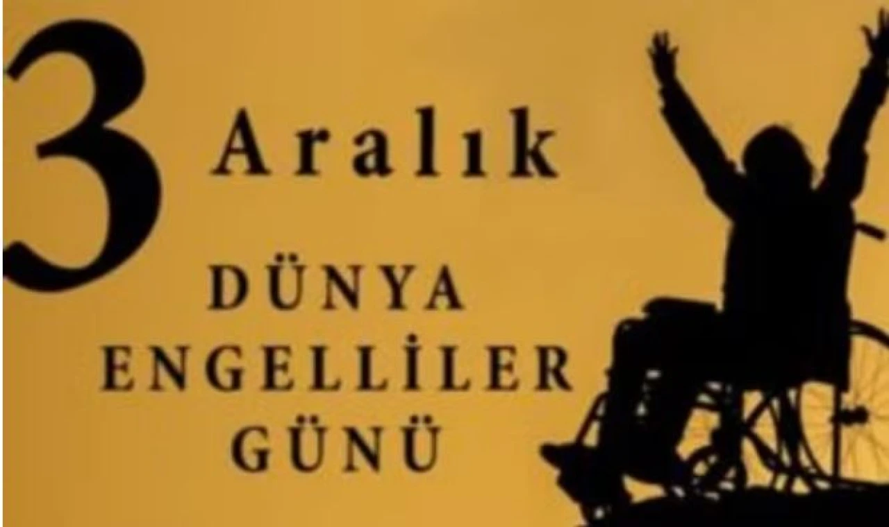 Dünya Engelliler Günü