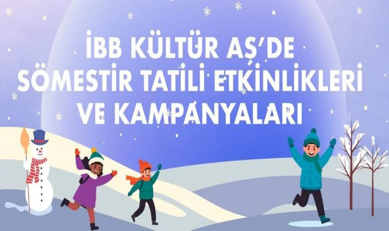 İBB Kültür AŞ’den Gençlere Özel Sömestir Programı