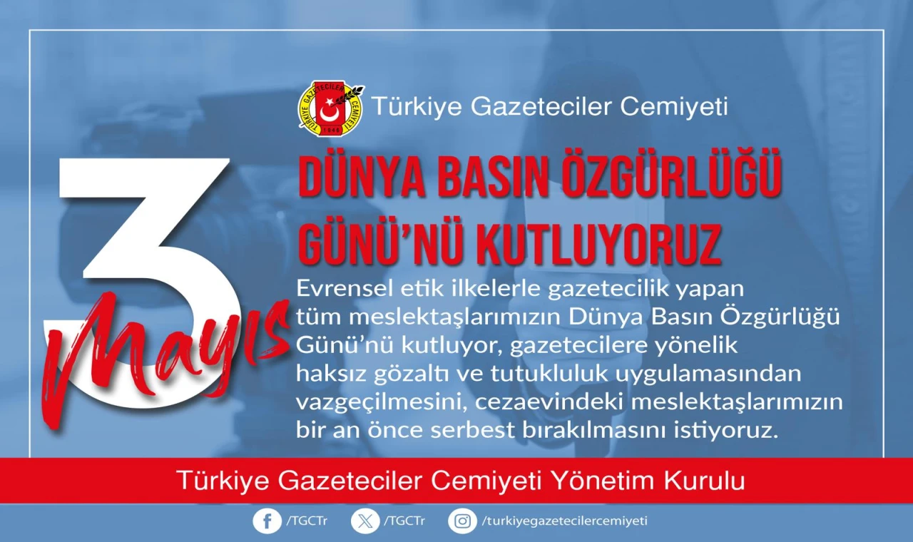 TGC: Dünya Basın Özgürlüğü Günü'nü kutluyoruz