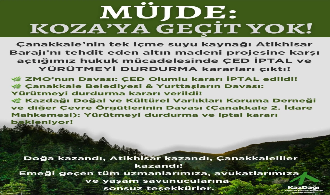 Çanakkaleli çevreciler kazandı, ÇED iptal ve yürütmeyi durdurma