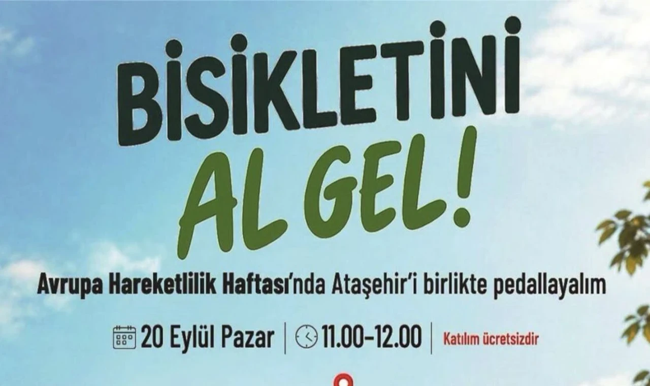 Bisikletinle gel, yarışmayalım, Ataşehir’de turlayalım