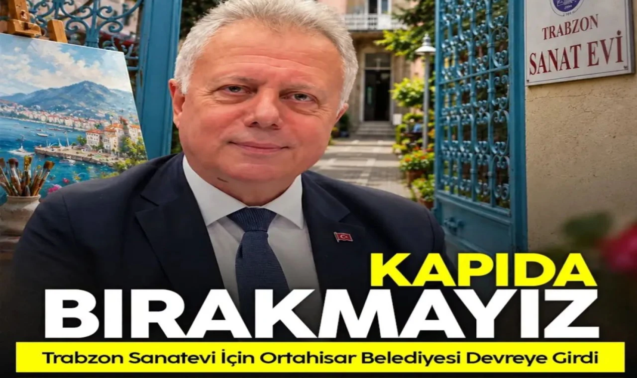Trabzon Sanatevi için Ortahisar Belediyesi devreye girdi