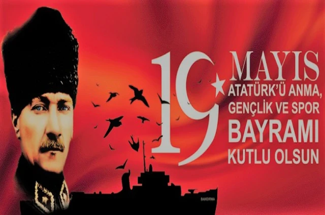 "Benim için 19 Mayıs"