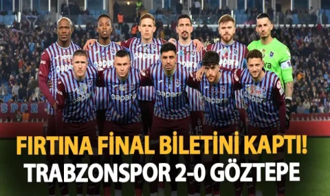 Türkiye Kupası'nda Trabzonspor da finalde