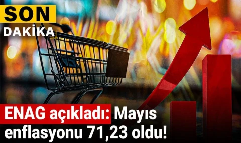 Mayıs ayının enflasyonunu ENAG açıkladı