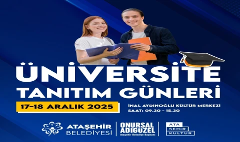 Üniversite Tanıtım Günleri bugün Ataşehir’de başlıyor