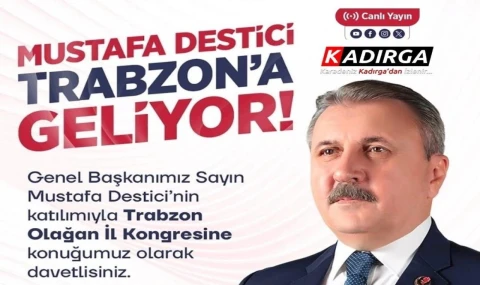 Trabzon’da  BBP 11. Olağan İl Kongresi yarın yapılacak