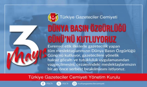 TGC: Dünya Basın Özgürlüğü Günü'nü kutluyoruz
