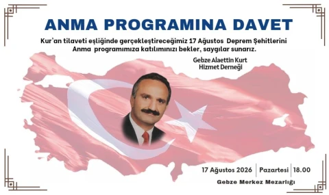 Alaettin Kurt 17 Ağustos'ta anılacak