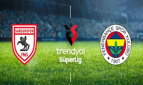 Fenerbahçe Samsun deplasmanında